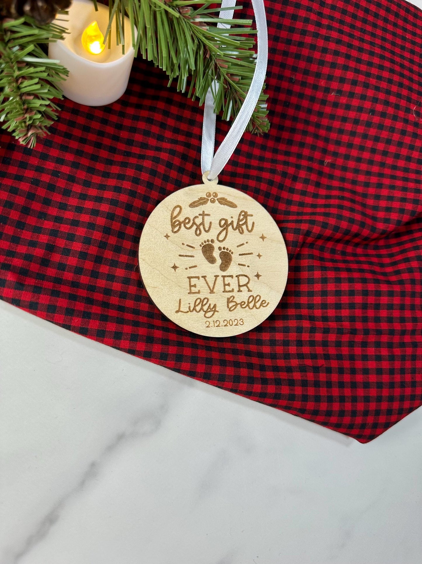 Best Gift Ever Newborn Christmas Ornament