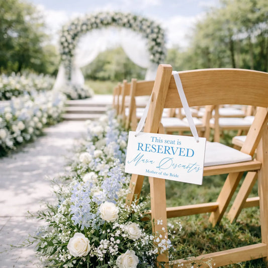 Reserved Seat Wedding Sign